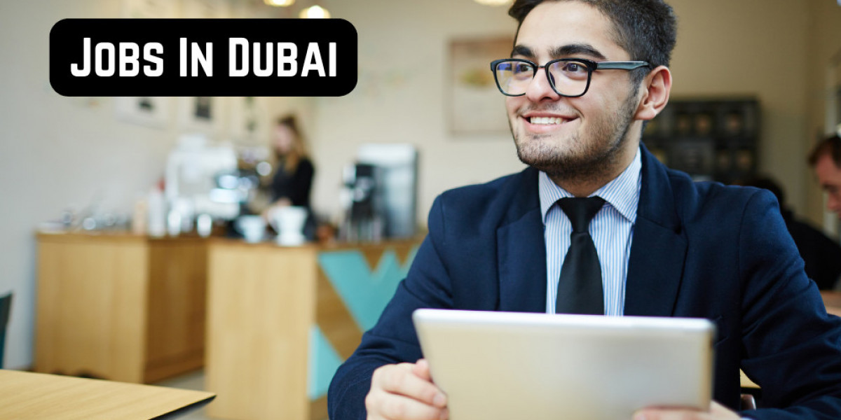 Jobs in Dubai: Opportunities, Sectors, and How to Find Them